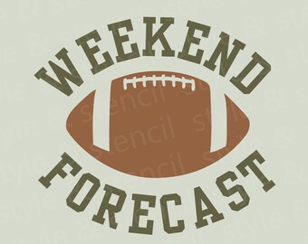 Weekend Forecast Football SVG – Game Day Shirt Design (Digital Download)