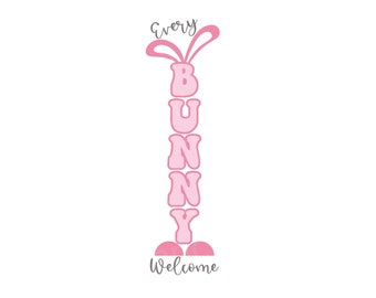 Easter Bunny Welcome Porch Sign SVG – Spring Decor (Digital Download)