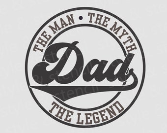 Retro Dad SVG - The Man, The Myth, The Legend (Digital Download)