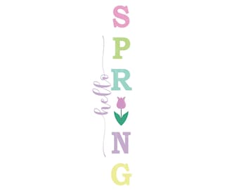 Spring Porch Sign SVG - Spring Porch Sign - Hello Spring SVG - Easter Porch Sign SVG - Hello Spring Png - Easter Sign Svg - Porch Sign Svg