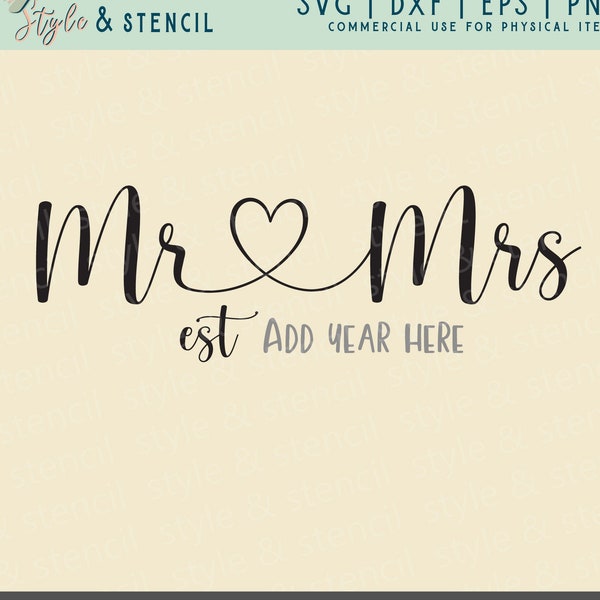 Mr and Mrs SVG - Wedding Svg - Marriage Svg - Mr and Mrs Sign - Mr and Mrs - Wedding Signs - Mr and Mrs Shirts - Mr and Mrs Gifts - Wedding