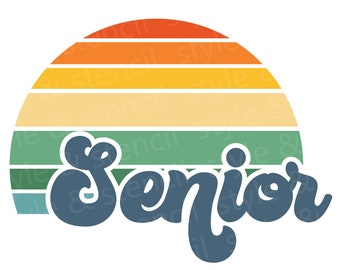 Senior SVG - Senior 2025 Shirts - Senior 2025 SVG - Retro Font - Senior Shirts - Senior Retro SVG - Sublimation - Senior 2025 - Sunset Svg