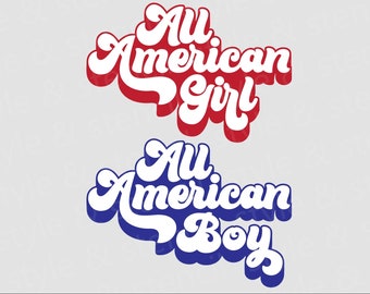 All American Girl & Boy SVG – Patriotic Retro Font (Digital Download)