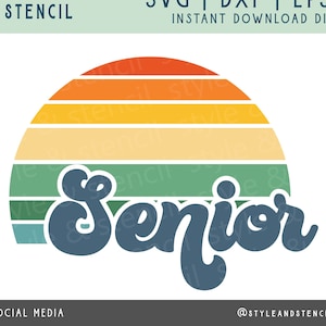 Senior SVG - Senior 2025 Shirts - Senior 2025 SVG - Retro Font - Senior Shirts - Senior Retro SVG - Sublimation - Senior 2025 - Sunset Svg