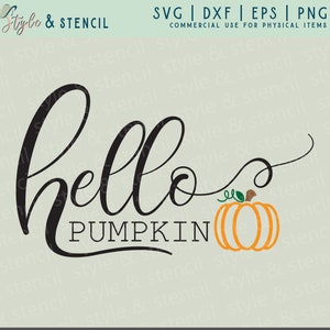 Hello Pumpkin SVG - Welcome Pumpkin SVG - Hello Fall SVG - Fall Decor - Fall Wreath - Fall Svg - Hello Pumpkin - Hello Fall - Fall Signs