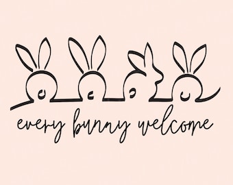 Every Bunny Welcome SVG – Znak z Zajączkiem Wielkanocnym, Dekoracje (Pobranie cyfrowe)