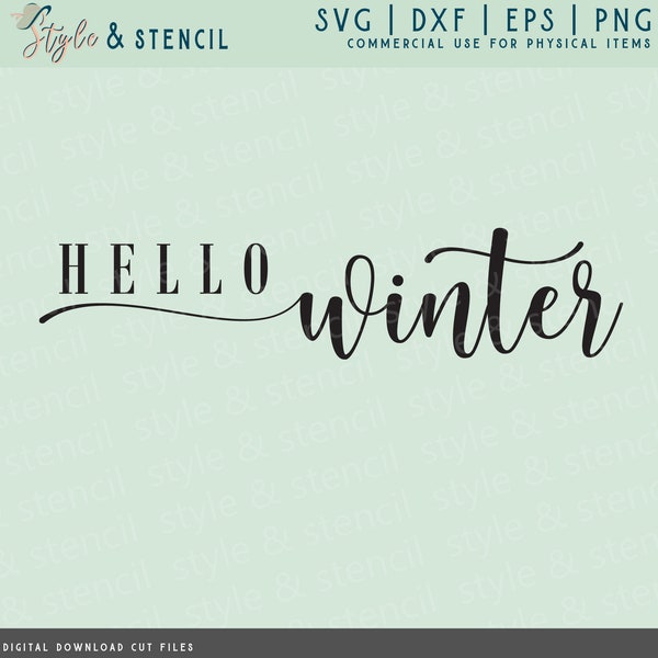 Hello Winter SVG - Winter SVG - Christmas SVG - Winter Decor - Hello Svg - Holiday Svg -  Hello Sign - Winter Shirts - Christmas Decorations