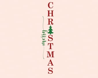 Christmas Porch Sign SVG - Merry Christmas SVG - Christmas SVG - Christmas Decorations - Christmas Porch Sign - Porch Sign Svg - Porch Decor