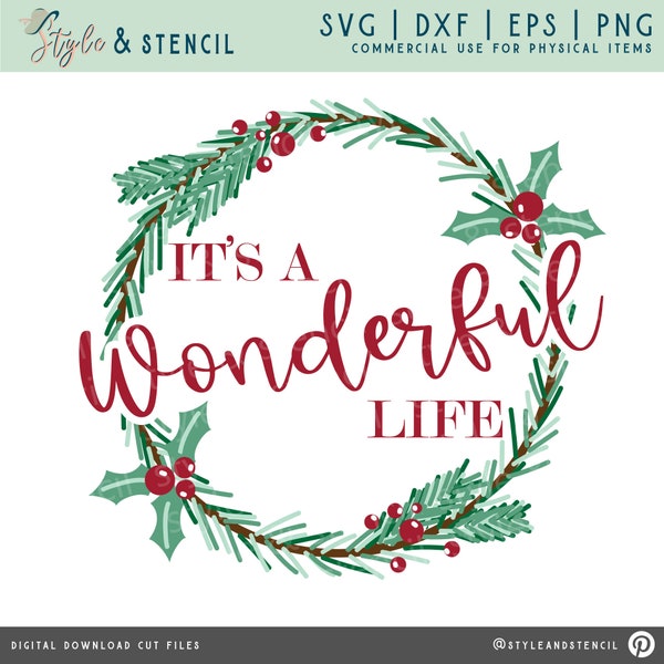 Christmas Wreath SVG - Its a Wonderful Life SVG - Christmas SVG - Christmas Decorations - Christmas Decor - Wreath Svg -  Christmas Ornament