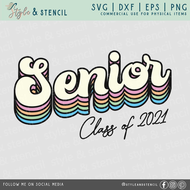 Download Senior Svg Retro Sublimation Retro Font Senior Shirts Senior 2021 Senior 2021 Shirts Senior Retro Svg Png Senior 2021 Svg Clip Art Art Collectibles Delage Com Br