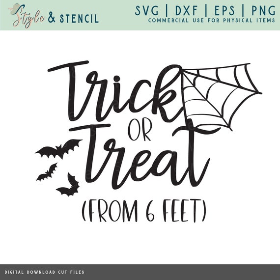 Trick-or-Treat SVG – Quarantine Halloween Shirt Design (Digital Download)
