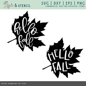 Hello Fall SVG - Fall Leaves SVG - Welcome Fall SVG - Hello Fall - Hello Fall Sign - Fall Svg - Fall Shirts - Fall Decor - Fall Leaves - Png