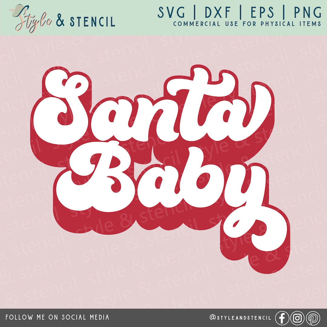 Santa Baby SVG Santa Baby Christmas SVG Retro Christmas SVG Retro