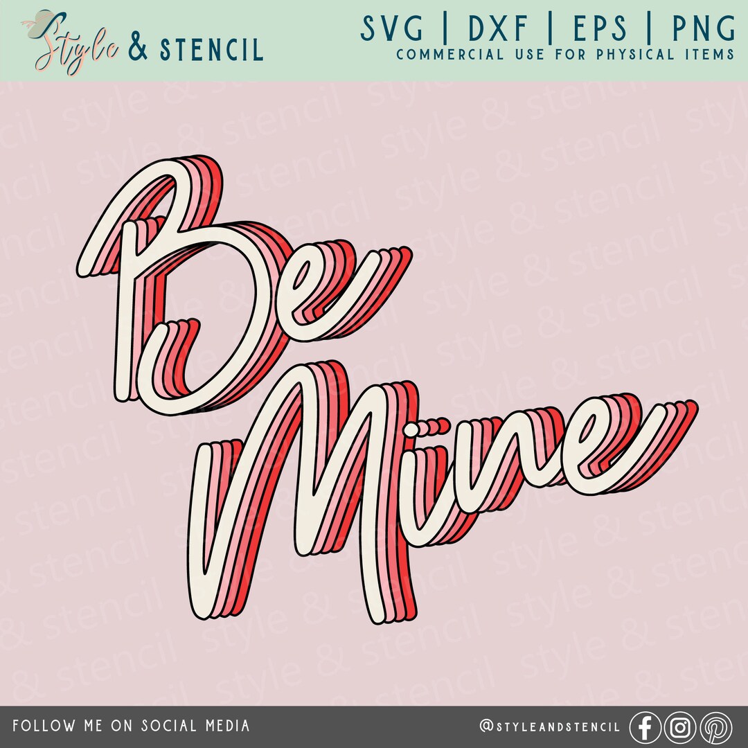 Be Mine Valentine SVG – Retro Font, Valentine's Day PNG (digital ...