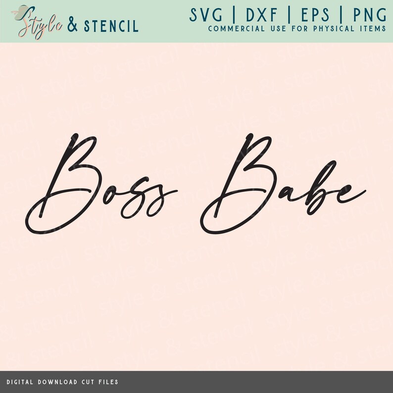 May include: Digital download cut files for a design that says "Boss Babe" in a cursive font.