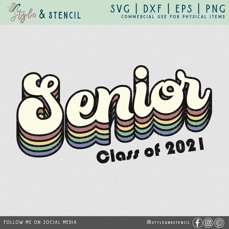 Download Retro Senior Shirts Png Sublimation Senior 2021 Svg Senior 2021 Senior 2021 Shirts Senior Svg Retro Font Senior Retro Svg Clip Art Art Collectibles Vermontorganics Com
