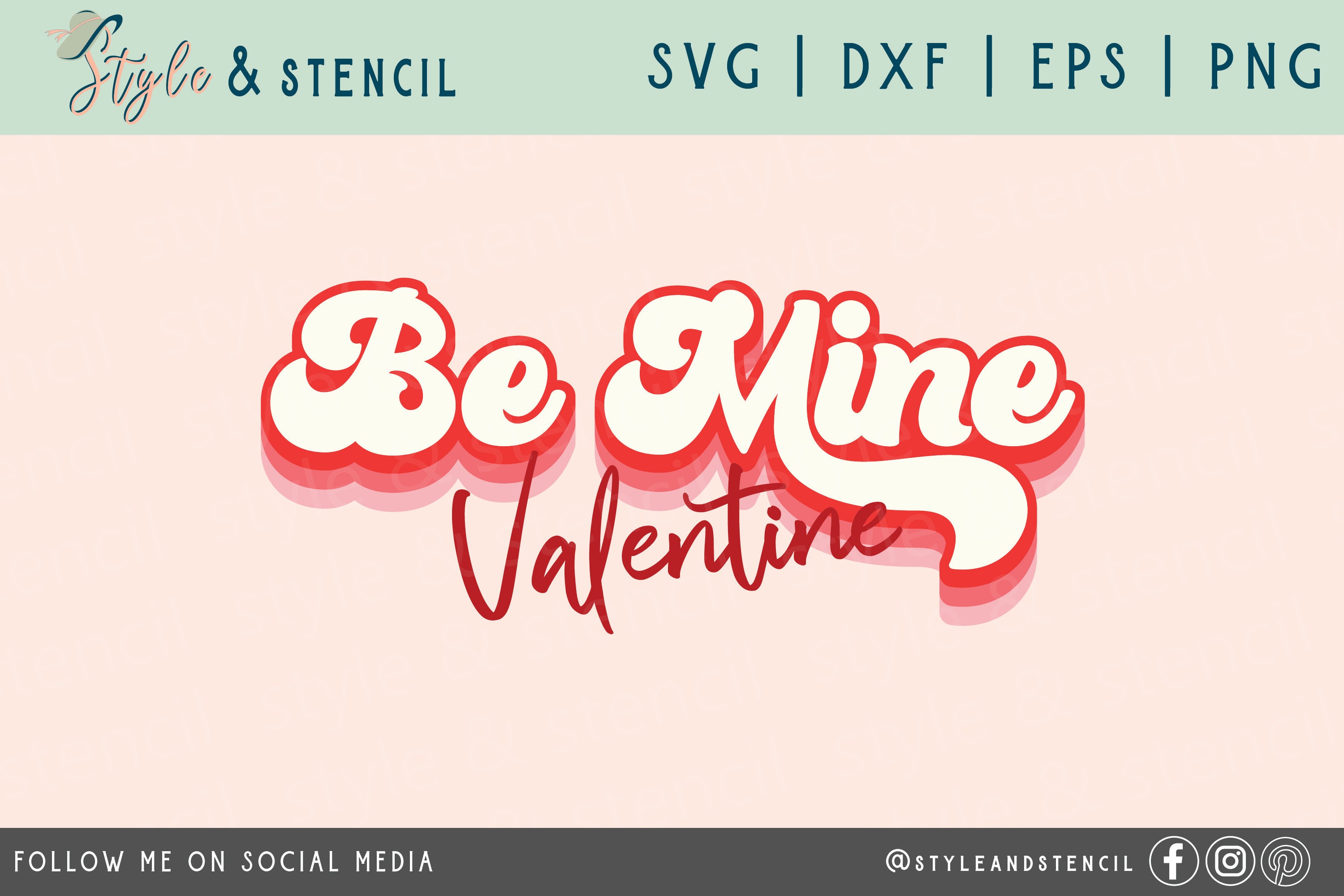 Retro Be Mine Valentine SVG – Valentines Day (png, Eps, Dxf) (digital ...