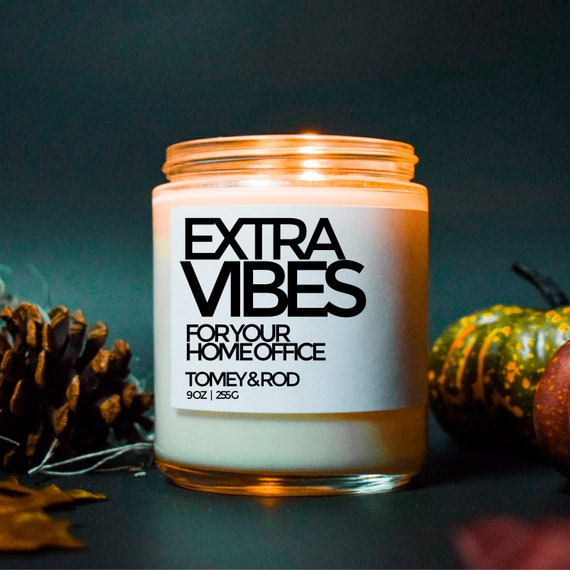Home Office Luxury Home Office Candle Home Office Extra Vibes Home Office Decor Work From Home Gift Home Office Gift