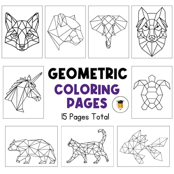 Geometric Animals Coloring Pages | Coloring Book Pages | Animals | Shapes | Classroom Printables | Worksheets for Kids | Geometry | Art