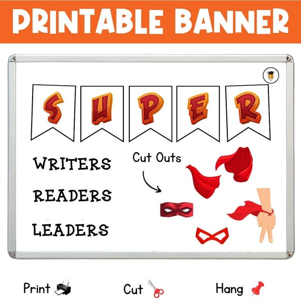 SUPER HERO BULLETIN | Printable Banner | Back to School Printables | Superhero Printables | Bulletin Board | Reading | Writing | Leader