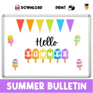 SUMMER BULLETIN BOARD | Hello Summer Theme | Class Visual | Display Board | Daycare Decor | Printables | Classroom Poster | Popsicle