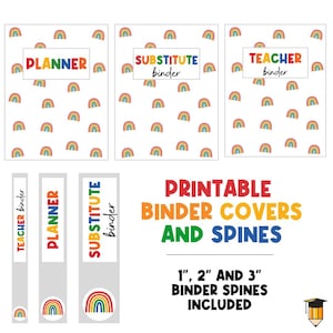 May include: Printable binder covers and spines featuring a rainbow pattern. The covers read "Teacher binder", "Substitute binder", and "Planner". The spines are 1", 2", and 3" and also feature a rainbow pattern.