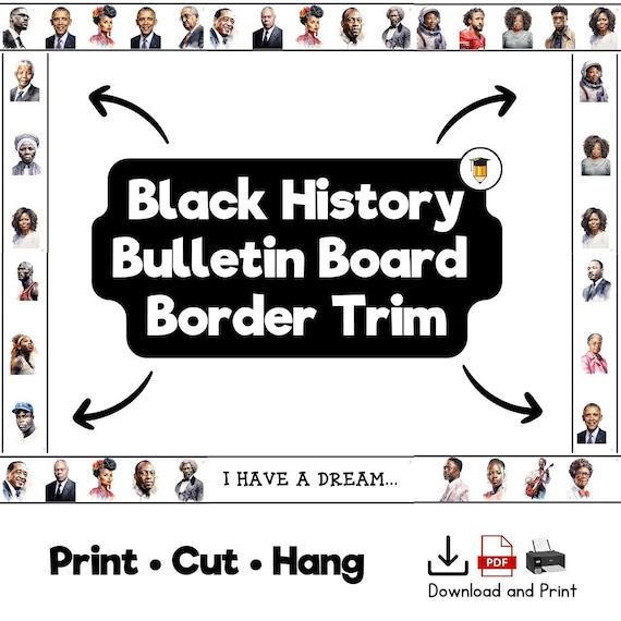 Black History Border Trim | Bulletin Board Display | Black History Decor | African American History | Printable Banner | U.S History