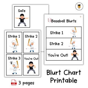 May include: Printable baseball-themed chart with illustrations of a baseball player and umpire. The chart includes the phrases "Safe", "Strike 1", "Strike 2", "Strike 3", and "You're Out!"
