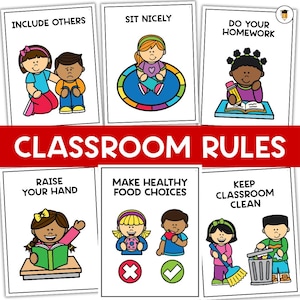 May include: Six classroom rule posters with cartoon illustrations. The rules displayed are "Include Others", "Sit Nicely", "Do Your Homework", "Raise Your Hand", "Make Healthy Food Choices", and "Keep Classroom Clean".