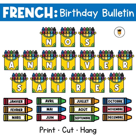 FRENCH Crayon Birthday Bulletin | Class Birthdays | Birthday Display | Birthday Banner | Kindergarten Printables | Printable School Banner