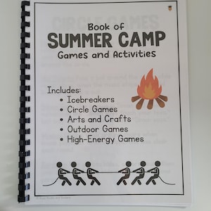 May include: A black and white book with a red and orange campfire illustration on the cover. The title is "Book of Summer Camp Games and Activities". The book includes icebreakers, circle games, arts and crafts, outdoor games, and high-energy games.