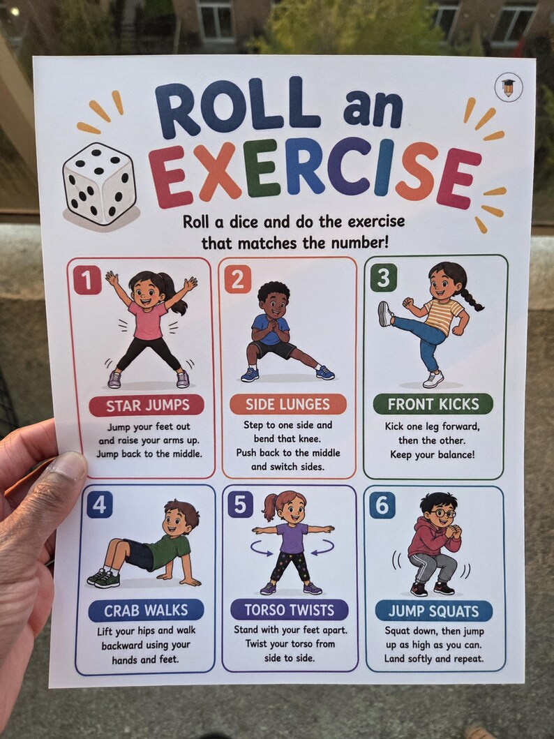 May include: An exercise chart titled "Roll an Exercise" with illustrations of children demonstrating various exercises. The chart features instructions for star jumps, side lunges, front kicks, crab walks, torso twists, and jump squats.