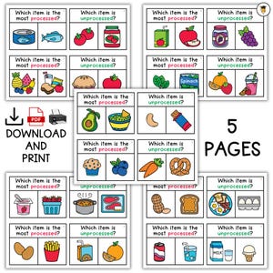 May include: Educational printable featuring food comparison cards. Each card asks "Which item is the most processed?" and "Which item is unprocessed?" with colorful illustrations of various food items. The image also includes the text "DOWNLOAD AND PRINT" and "5 PAGES".