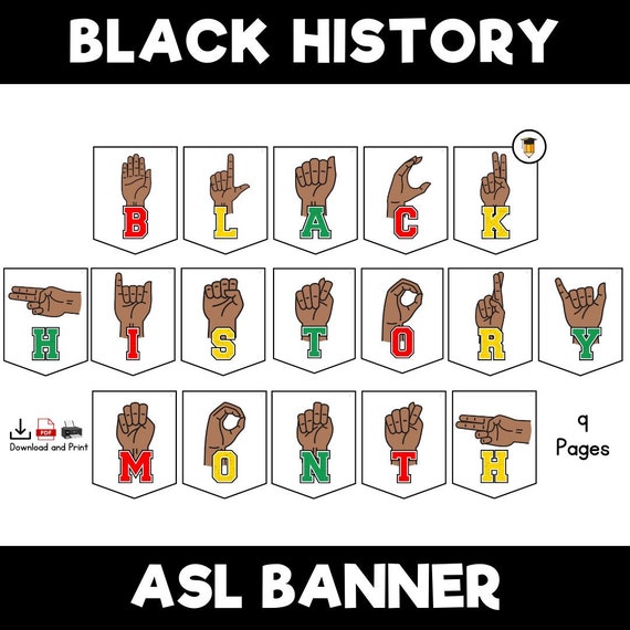 ASL Black History Month Banner | Printable Banner | American Sign Language | Hand Gestures | Decor | Bulletin Board | Black History Month