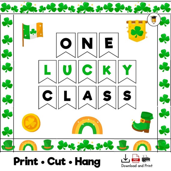 ONE LUCKY CLASS | St. Patrick's Day | Classroom Decor | Kindergarten Classroom | Printable Banner | March Bulletin Board Border Trim