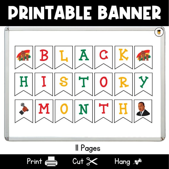 Black History Banner | Bulletin Board Display | Black History Decor | African American History | Printable Banner | Black Lives Matter |