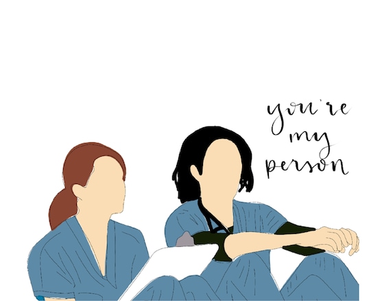 Grey’S Anatomy Youre My Person Quote - Hollie Cairistiona