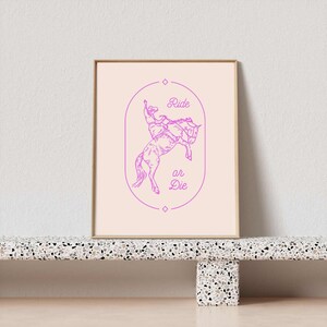 Ride or Die PRINTABLE Wall Art Digital Download Pink Rodeo Horse Print