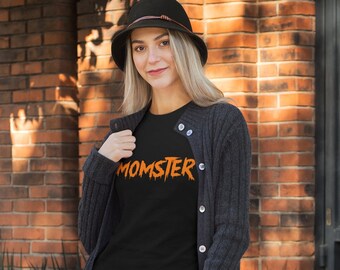 Momster Shirt, Halloween shirt for mom,  Momster, Funny Halloween shirt, Shirt for mom, Mom shirt, Funny shirt