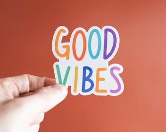 Good Vibes Sticker,  Motivational Sticker , weatherproof laptop sticker, Waterbottle Stickers, Colorful Stickers, teen girl sticker