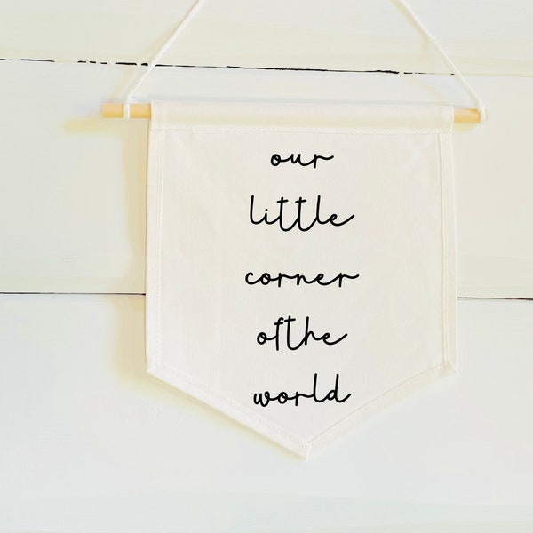 Our Little Corner Of The World Banner - Nursery Rocking Chair Area - Nursery Wall - Reading Nook Decor - Reading Corner Decor -Nursery Inspo