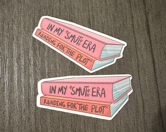 In Mein SMUT ERA | Bücherwurm Kindle Sticker | Wasserfester Aufkleber | Lustiger Sticker | Laptop Aufkleber