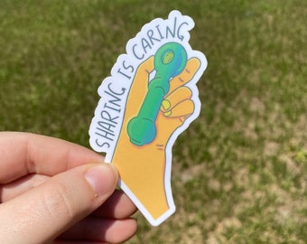 LA CONDIVISIONE È CARING 420 Adesivo impermeabile / Adesivo per laptop / Adesivo divertente / Adesivo per bottiglia d'acqua / Adesivo Stoner