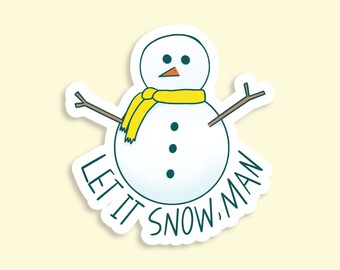 Let It Snow, Mann Wasserdichter Aufkleber | Laptop Aufkleber | Lustiger Aufkleber | Wasserflasche Aufkleber | Weihnachts Sticker