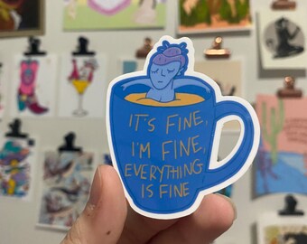 È FINE Adesivo impermeabile / Adesivo per laptop / Adesivo divertente / Adesivo per bottiglia d'acqua / Adesivo Emo / Adesivo per tazza