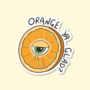 ORANJE YA GLAD fruit waterdichte sticker | Laptopsticker | Grappige sticker | Sticker waterfles | Rare sticker | Voedselsticker