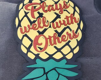Plays Well with Others Pineapple (SVG FILE ONLY) No physical product