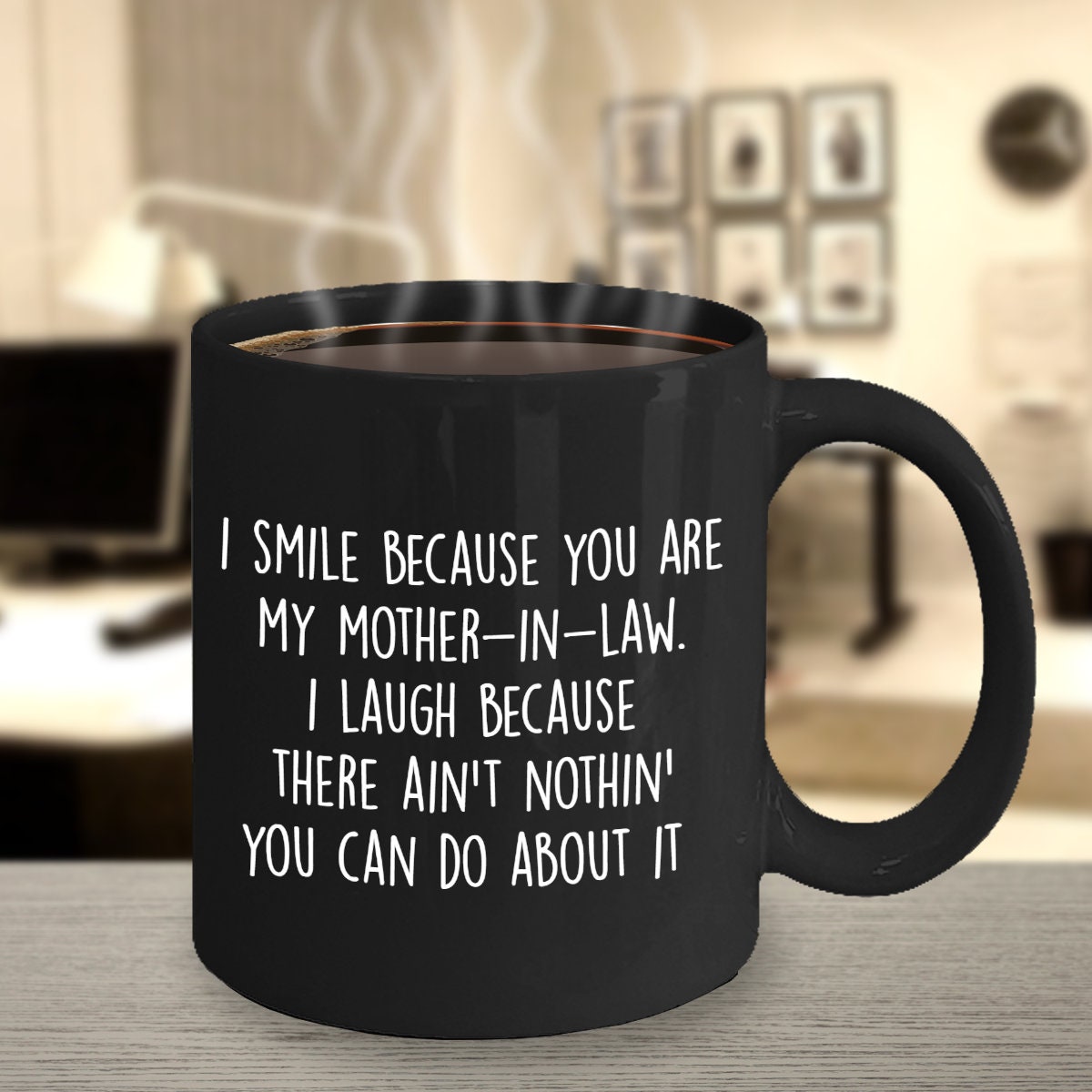 Funny Mother In Law Gift I Smile Because You're My Mother Etsy