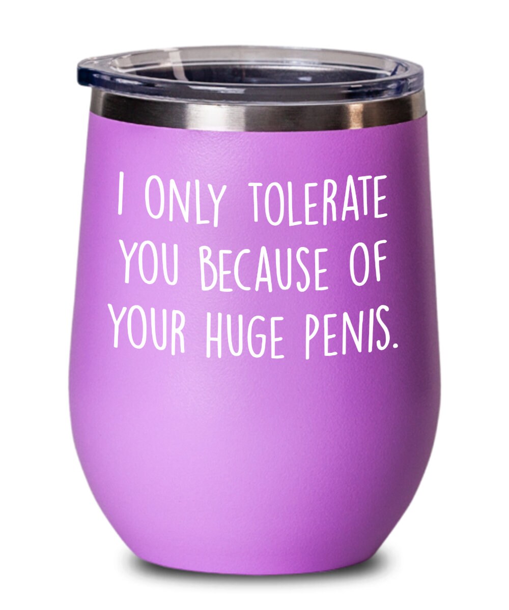 Funny Gift for Him I Tolerate you because of penis Gift for Etsy