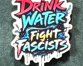 Needle Minder--Drink Water Fight Fascists--Cross Stitch Supply--Xstitch Supplies--Craft Accessory